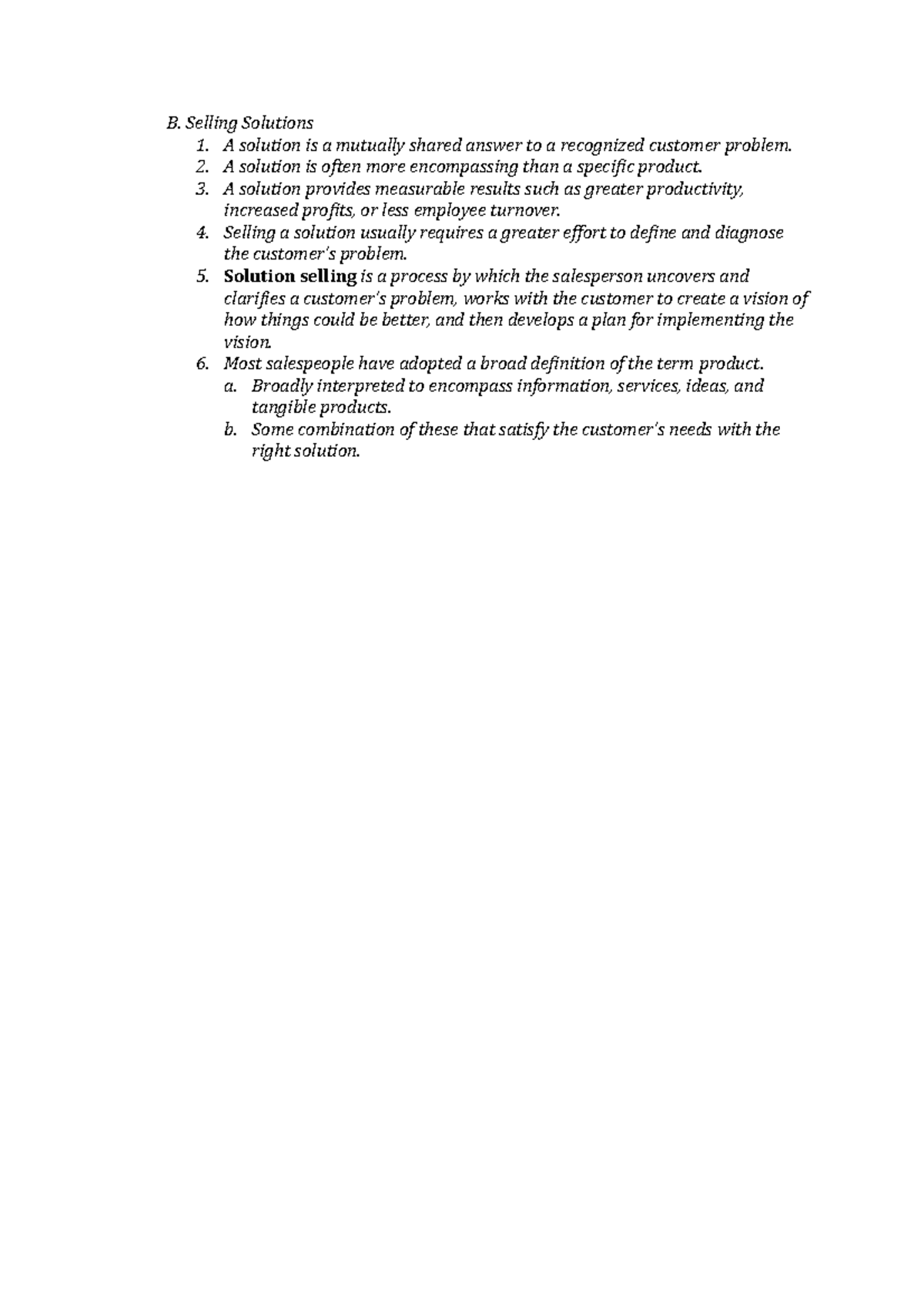 A - Lecture notes 3 - B. Selling Solutions 1. A solution is a mutually ...
