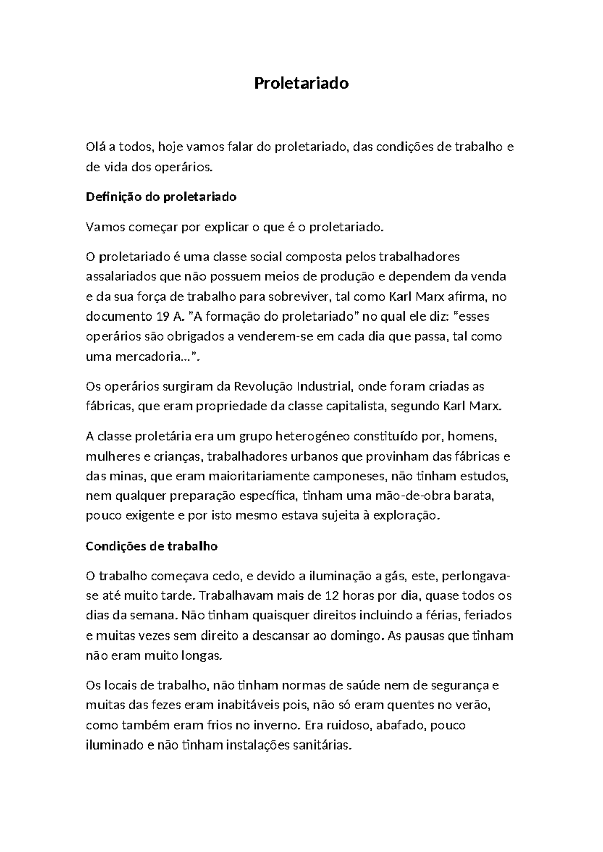 Proletariado - Proletariado Olá a todos, hoje vamos falar do ...