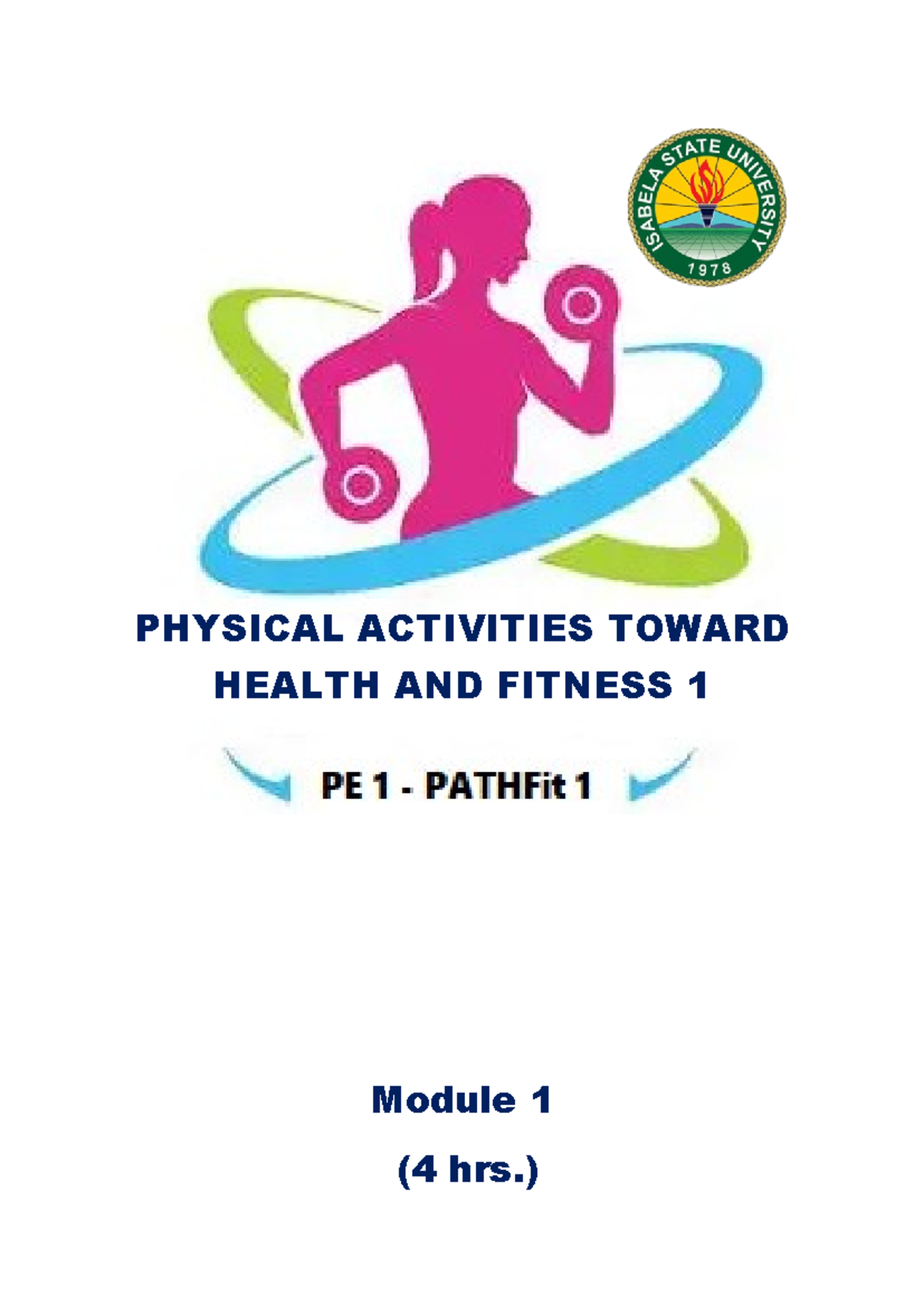 Pathfit-1 Module-1- Physical- Activity - PHYSICAL ACTIVITIES TOWARD ...