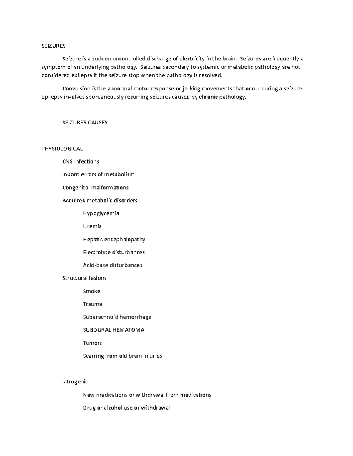 Seizures - Lecture notes 59-61 - SEIZURES Seizure is a sudden ...