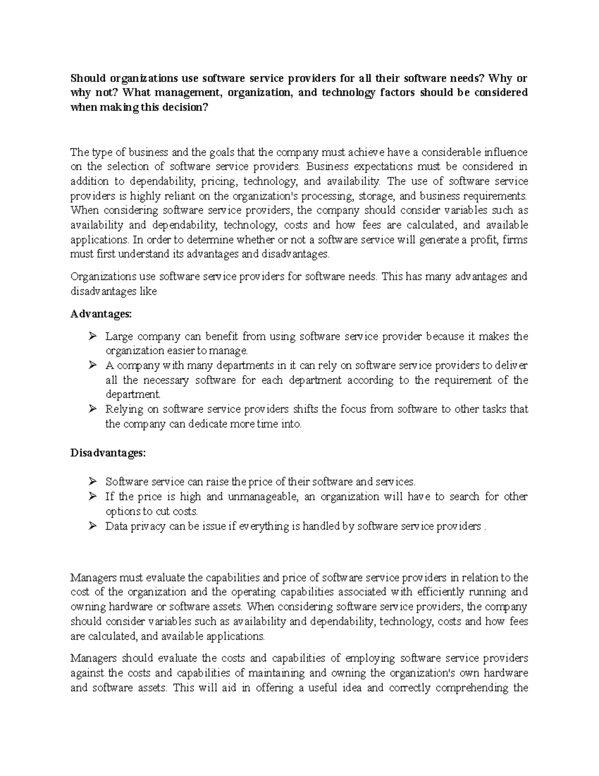 Raj Software service providers Should organizations use software