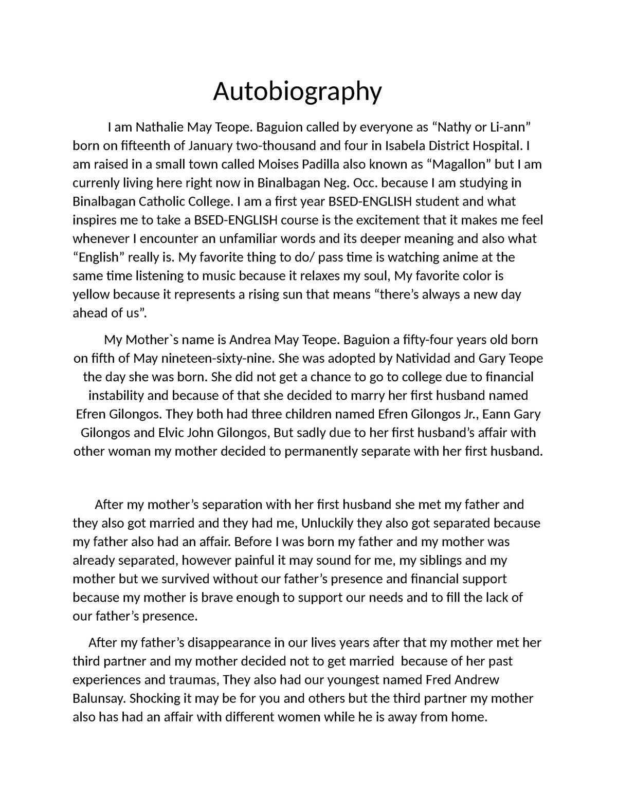 Autobiography - Hope you like it..... - Autobiography I am Nathalie May ...