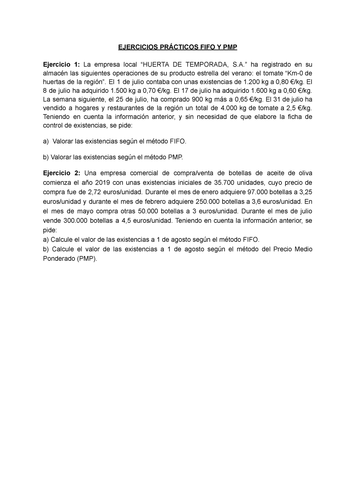 Ejercicios Prácticos FIFO Y PMP - EJERCICIOS PRÁCTICOS FIFO Y PMP ...