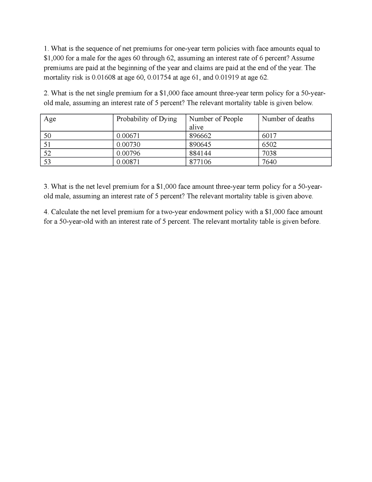 practice-questions-practic-question-1-what-is-the-sequence-of-net-premiums-for-one-year