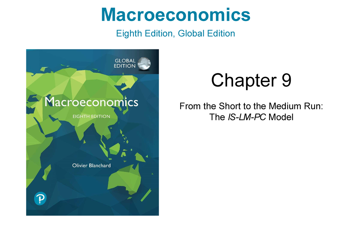 WEEK 6 LECTURE SLIDES - Macroeconomics Eighth Edition, Global Edition ...