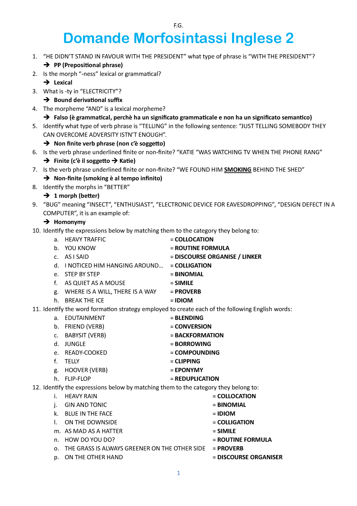 Domande Morfosintassi Inglese 2 Non Finite Verb Phrase Non Cè Soggetto Is The Verb Phrase 2940