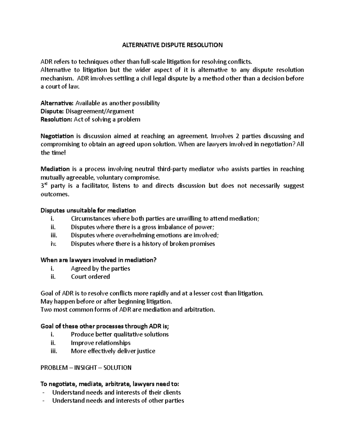 ADR Notes - ALTERNATIVE DISPUTE RESOLUTION ADR refers to techniques ...