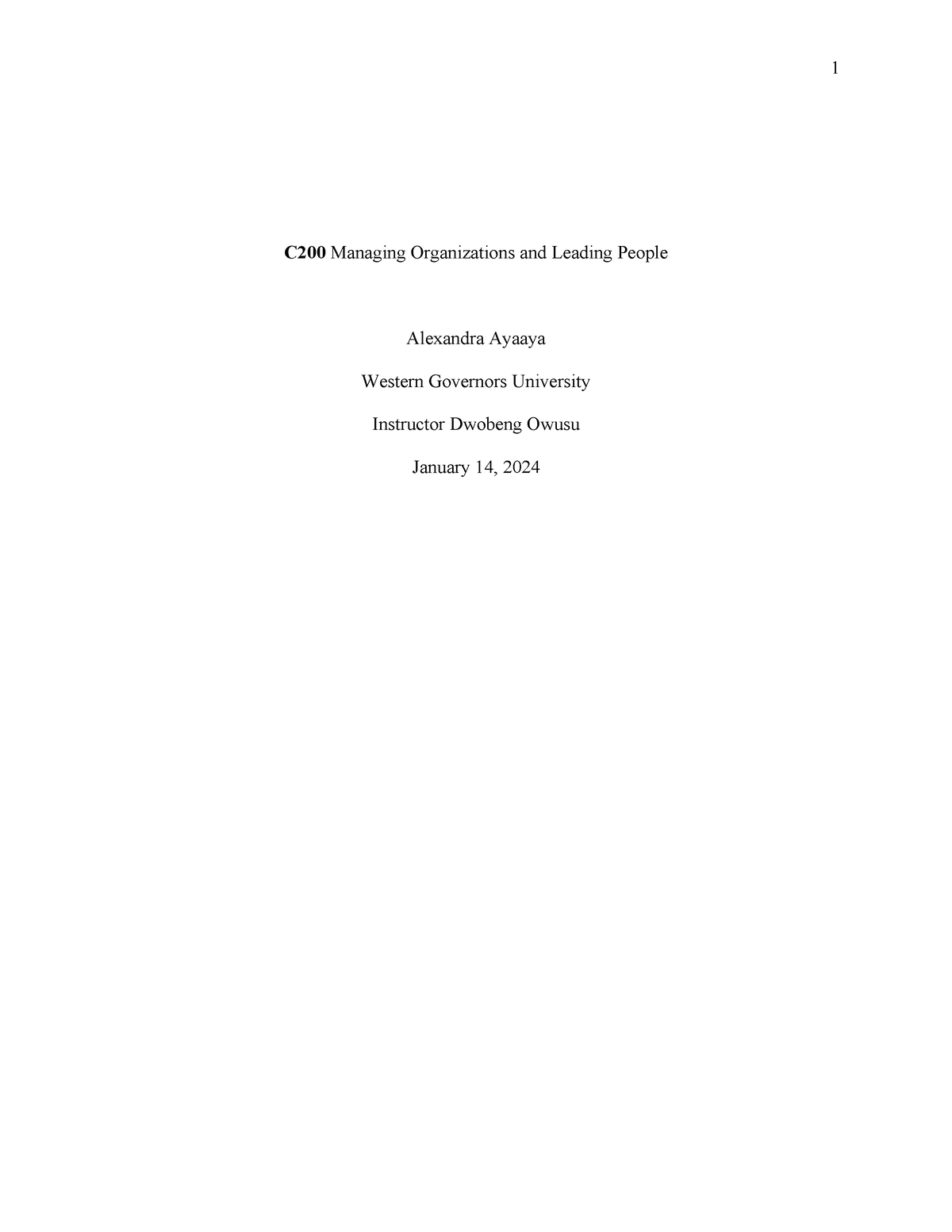 C200 Task 1 - Full Completion Of Passed Task 1 - C200 Managing ...