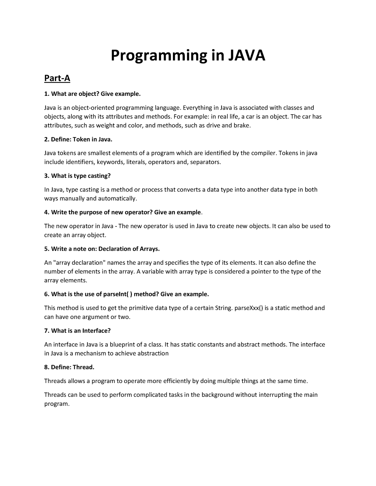 Programming in JAVA 2 Marks Programming in JAVA PartA 1. What are