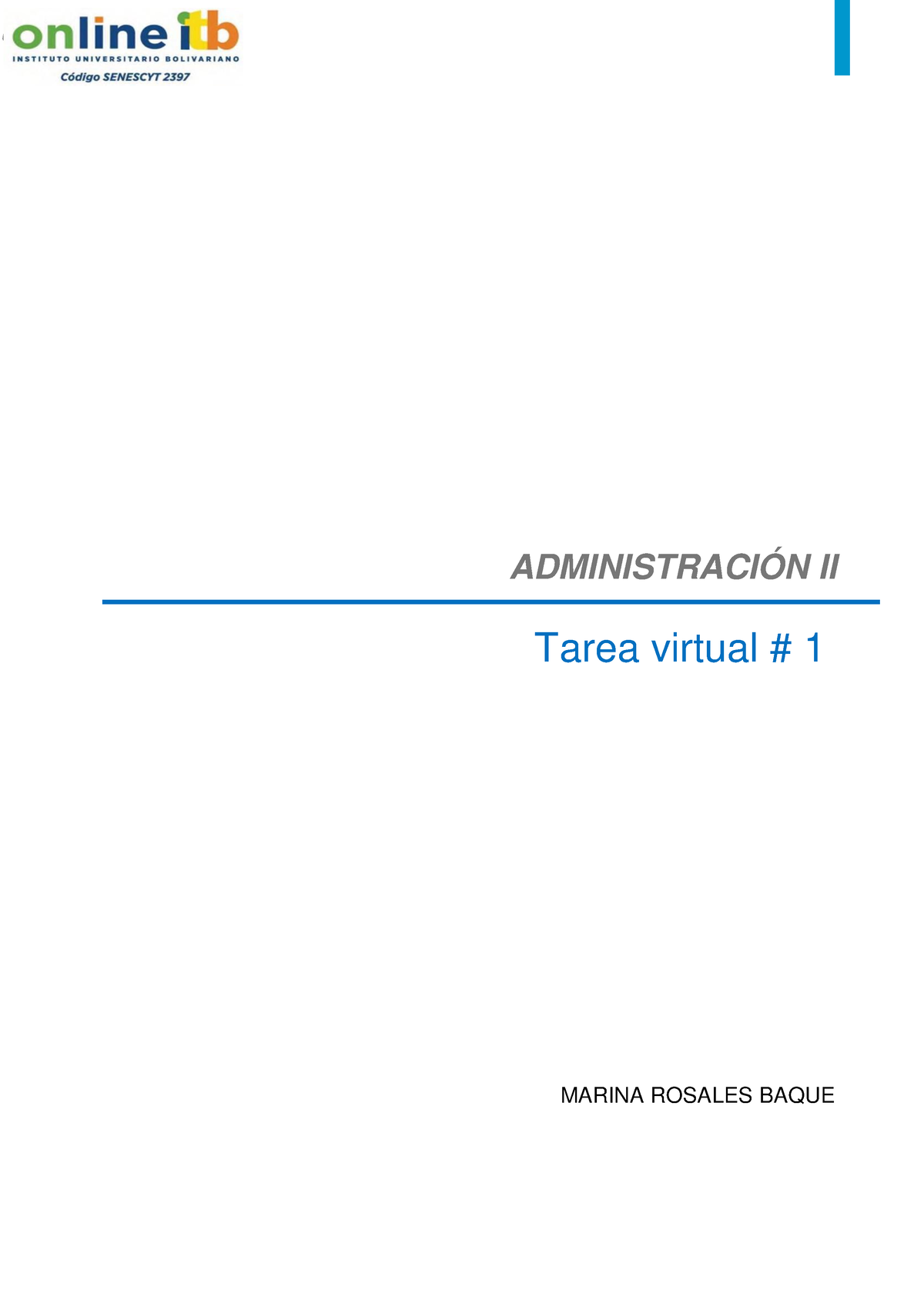 Tarea Virtual # 1 Semana # 2 - Unidad 1 ADMINISTRACIÓN II Tarea Virtual ...