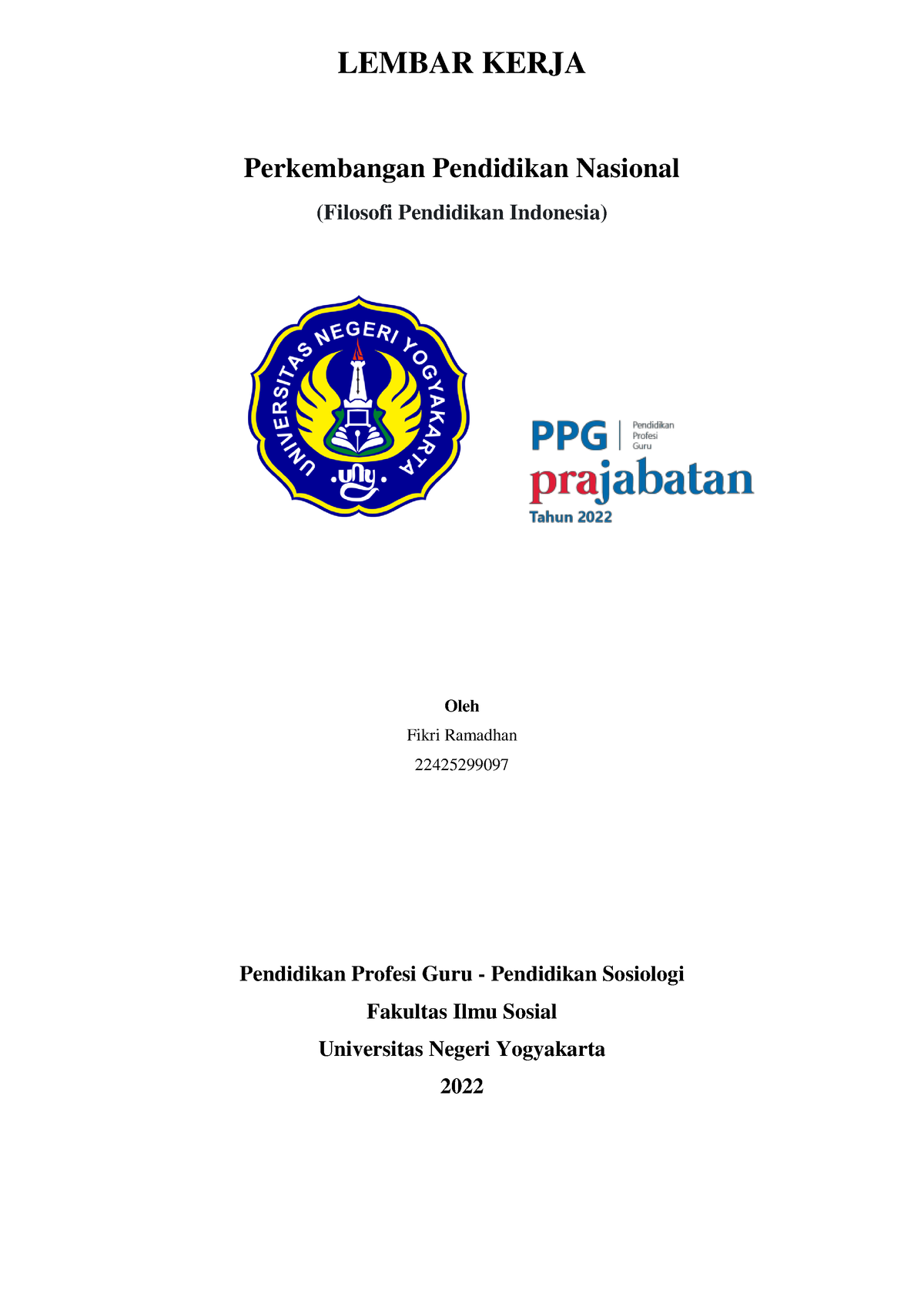 Filosofi Pendidikan Indonesia - LEMBAR KERJA Perkembangan Pendidikan ...