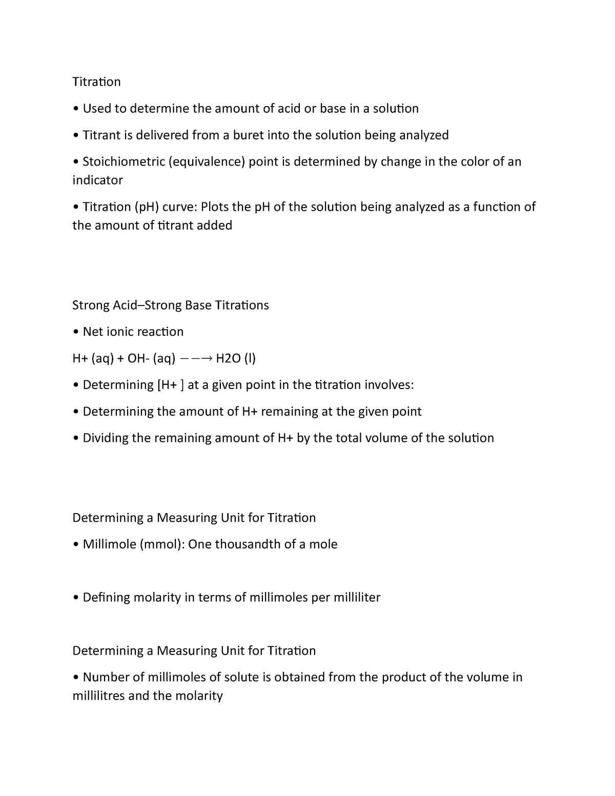 107 Titration summary Titration Used to determine the amount of