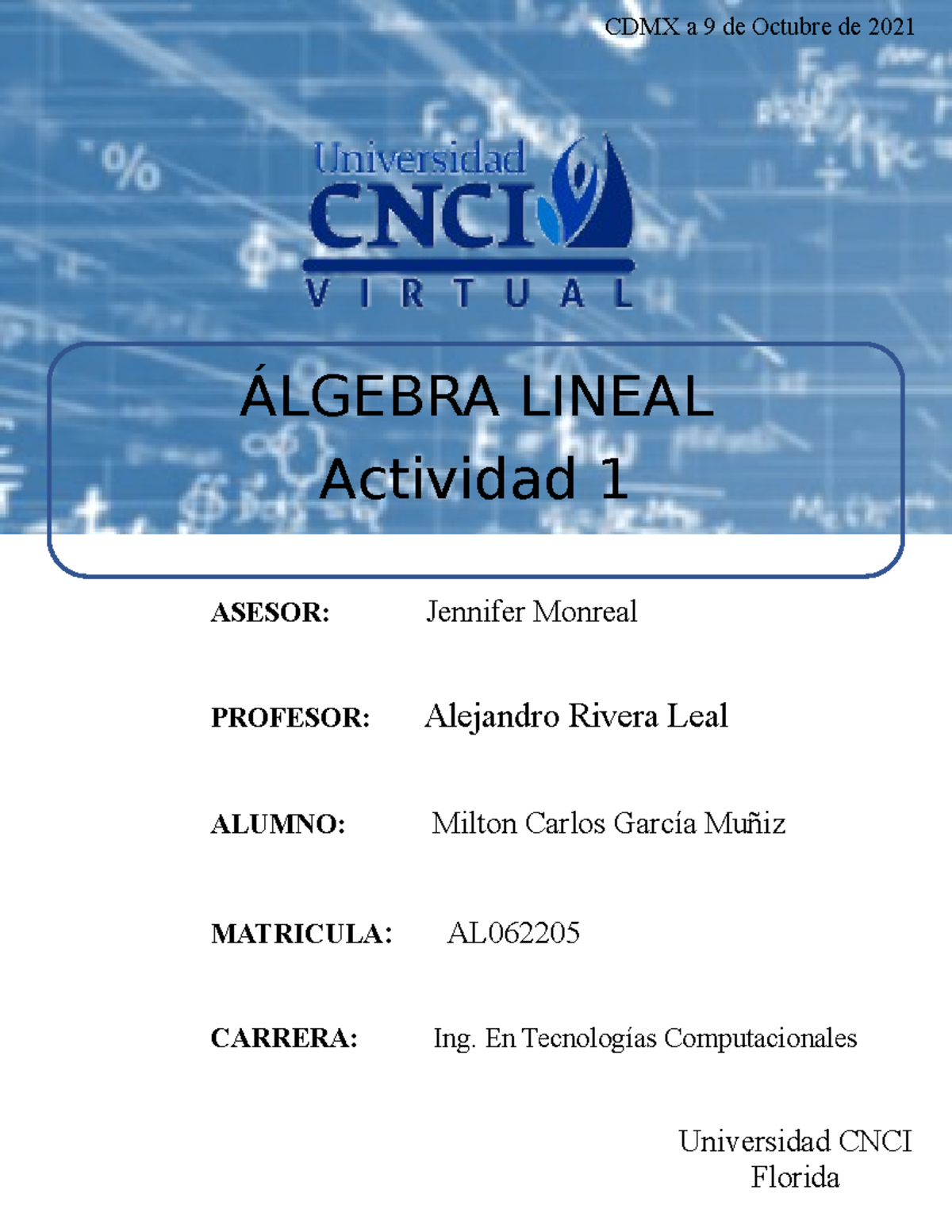 Algebra Lineal - Actividad 1 - ASESOR: Jennifer Monreal PROFESOR ...