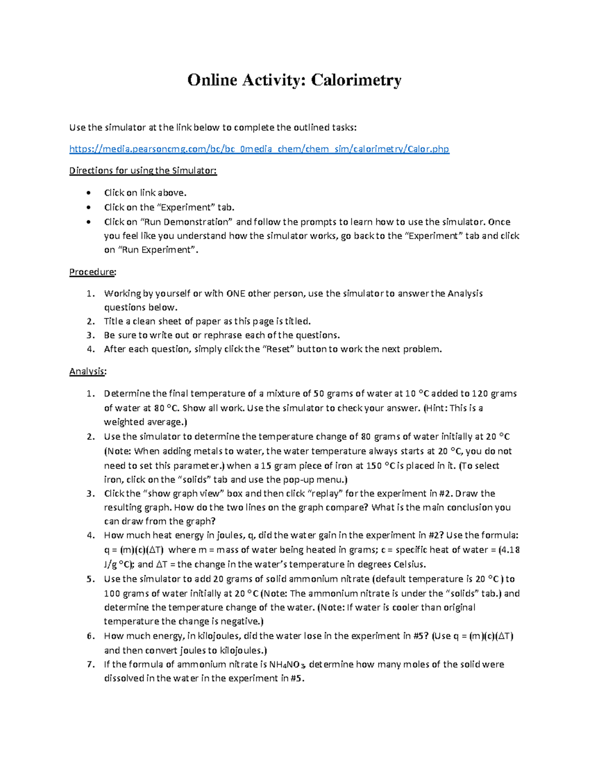 Online Activity Calorimetry Online Activity Calorimetry Use the