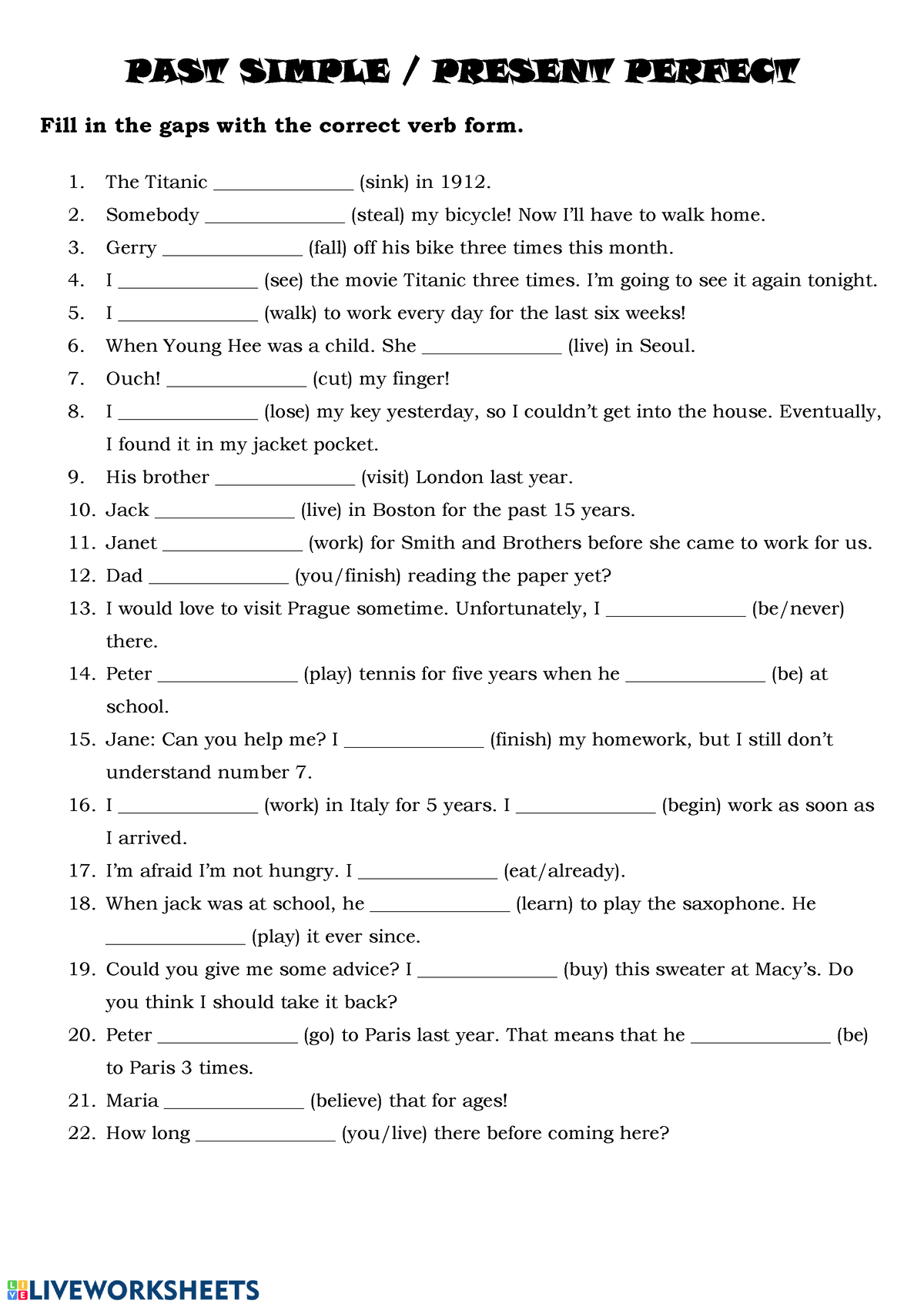 10110015322075 - Hole :) - Past Simple   Present Perfect Fill In The 