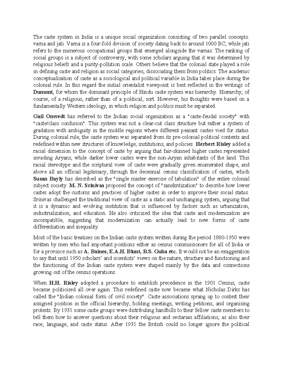 Ans, Caste Consolidation and language - The caste system in India is a ...