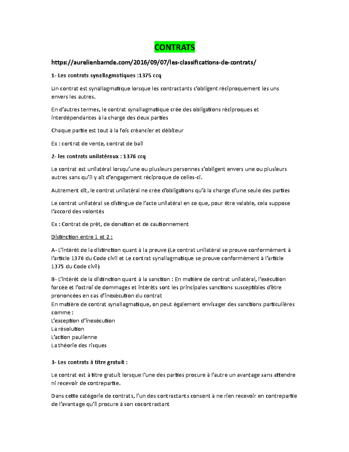 Différence Entre Contrat à Titre Onéreux Et Contrat Synallagmatique Les contrats - résumé - CONTRATS  aurelienbamde/2016/09/07/les-classifications-de-contrats/ 1- Les - Studocu