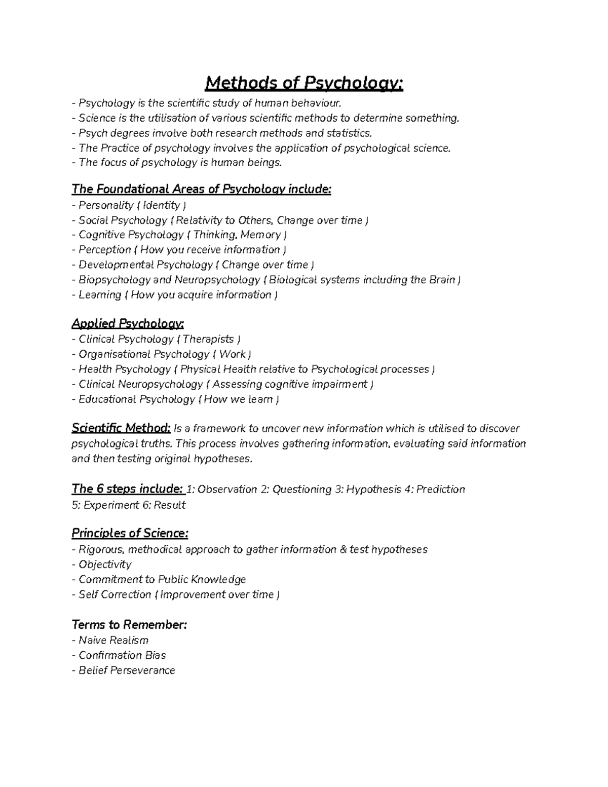 Week 1 History and Methods - Methods of Psychology: Psychology is the ...