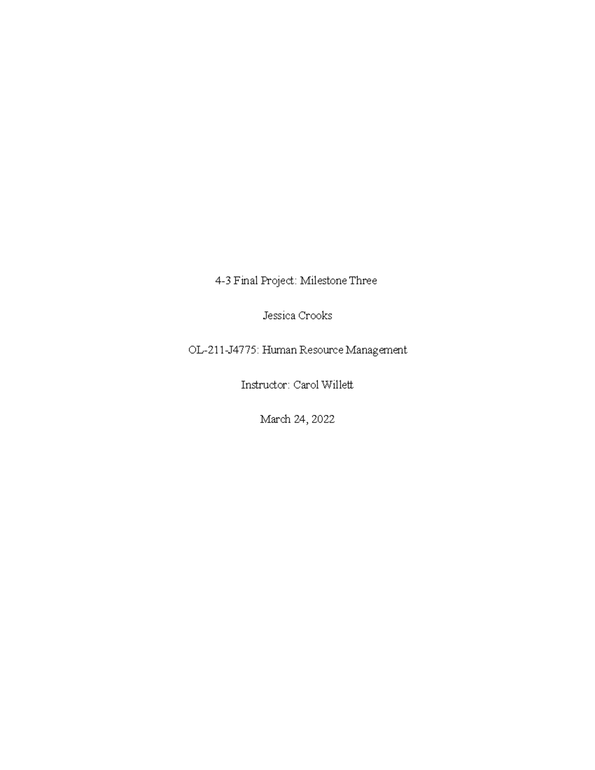 4-3 Final Project Milestone Three - OL211 - SNHU - Studocu