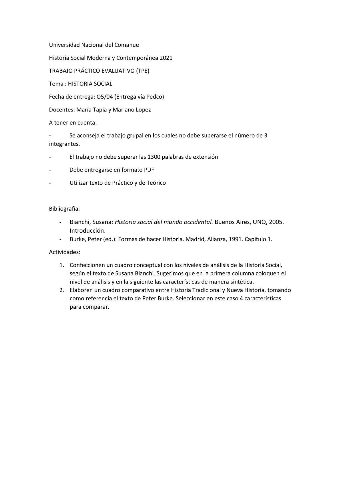 TPE 1 Historia Social (1).pdf NQN - Universidad Nacional del Comahue Historia  Social Moderna y - Studocu