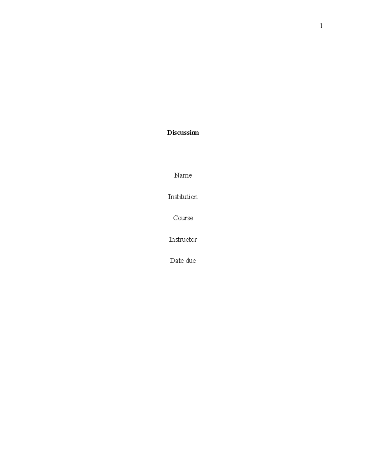 Discussion health assessments - 1 Discussion Name Institution Course ...