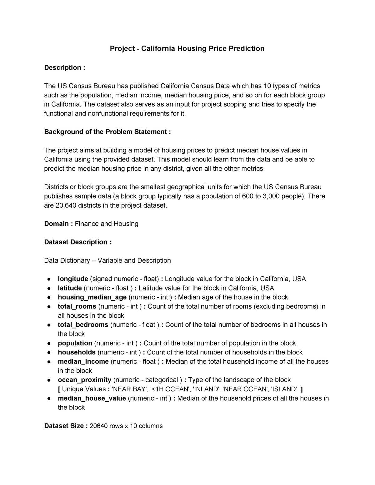 Project Description Project California Housing Price Prediction