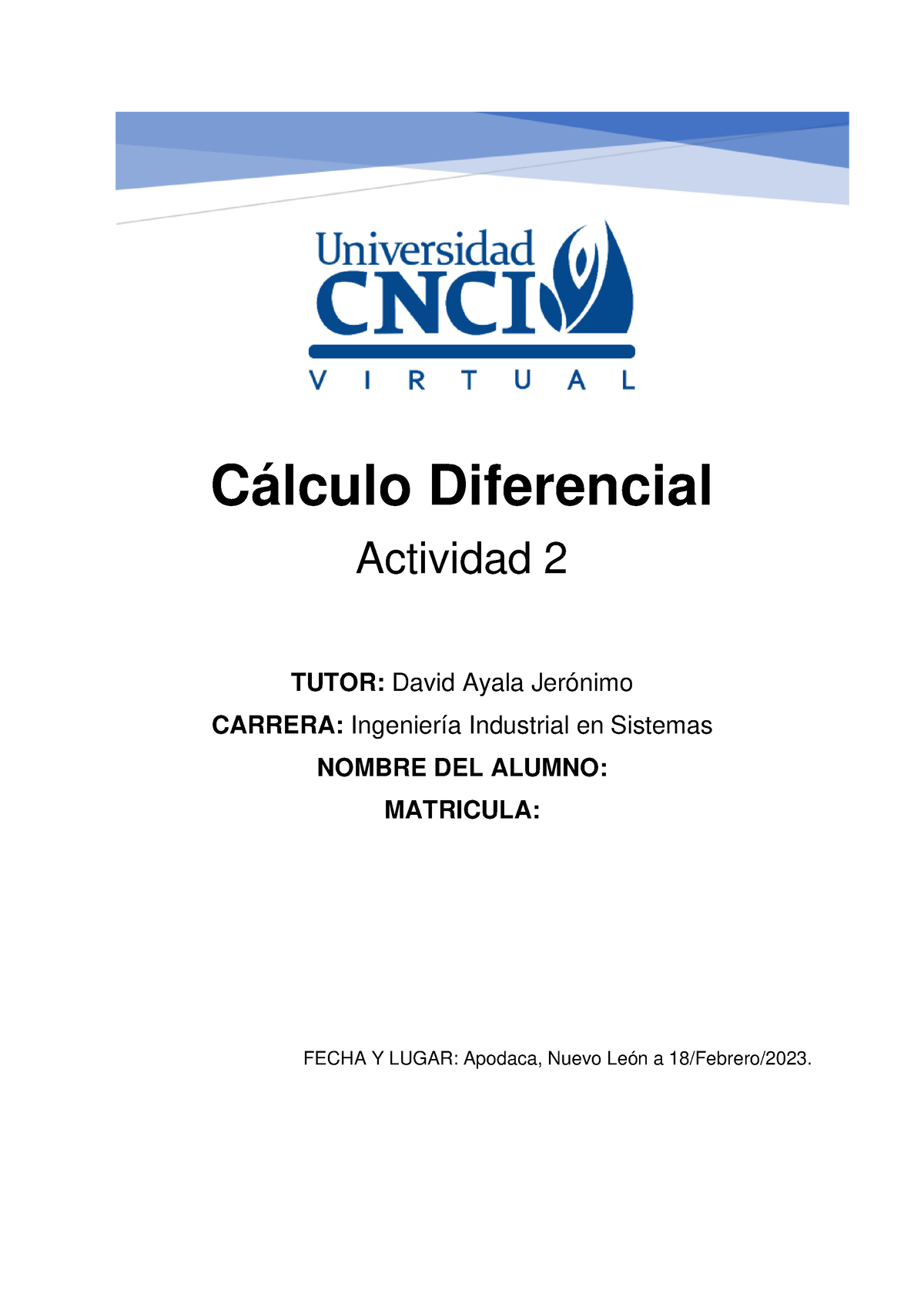 Calculo Actividad 2 - Tarea - Cálculo Diferencial Actividad 2 TUTOR ...