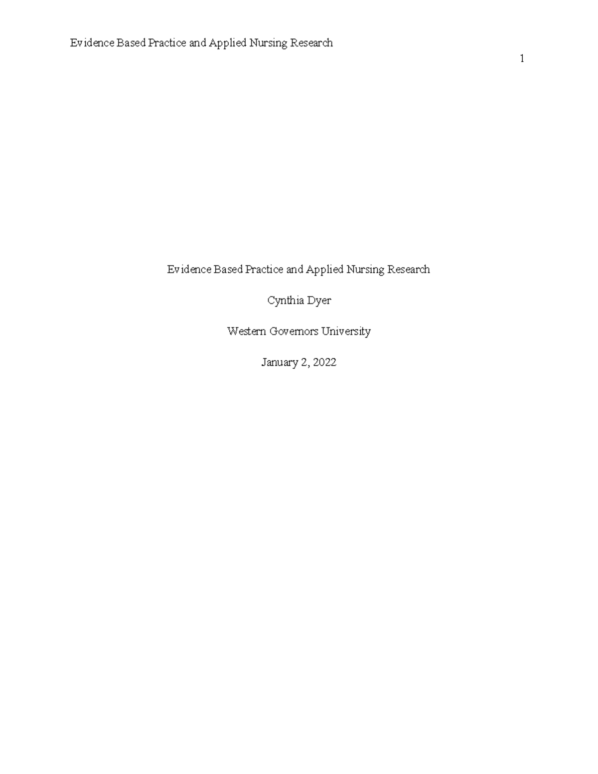 C361 EBP - Essay regarding EBP and research as it applies - Evidence ...