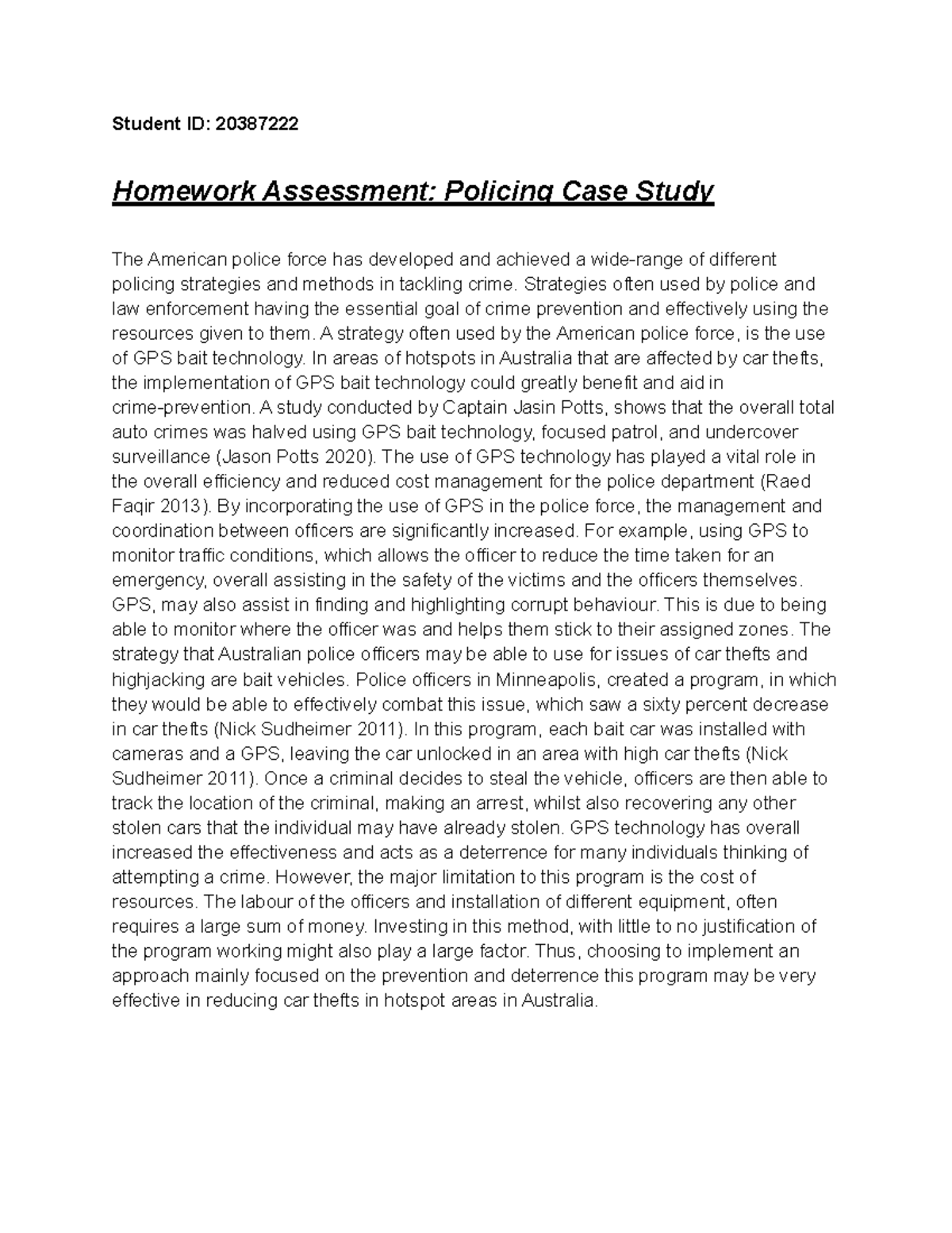 Homework Assessment Policing case study - Student ID: 20387222 Homework ...