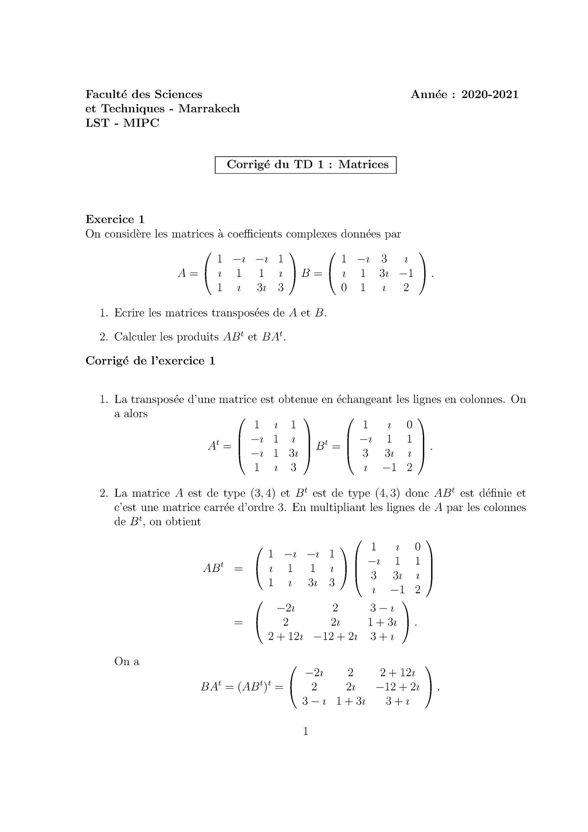 Corrigé Du TD1-matrices - Facult ́e Des Sciences Ann ́ee : 2020- Et ...