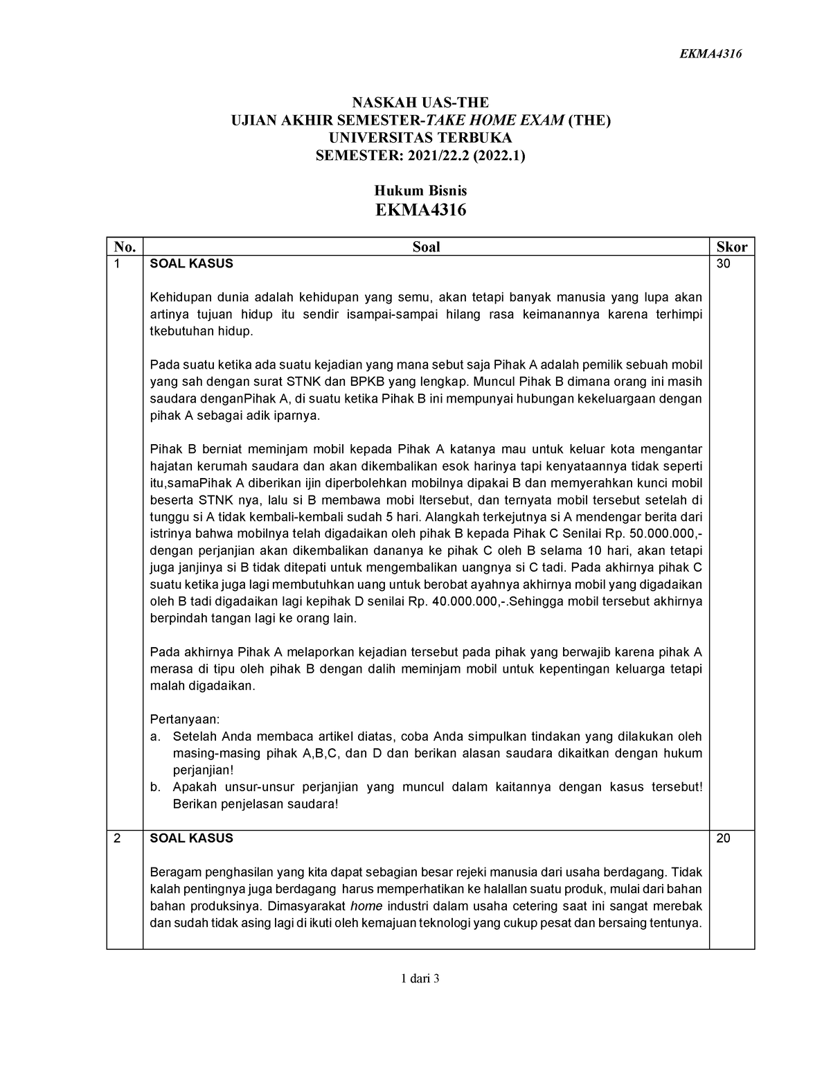 Naskah EKMA4316 The 1 - Hukum Bisnis - EKMA 1 Dari 3 NASKAH UAS-THE ...