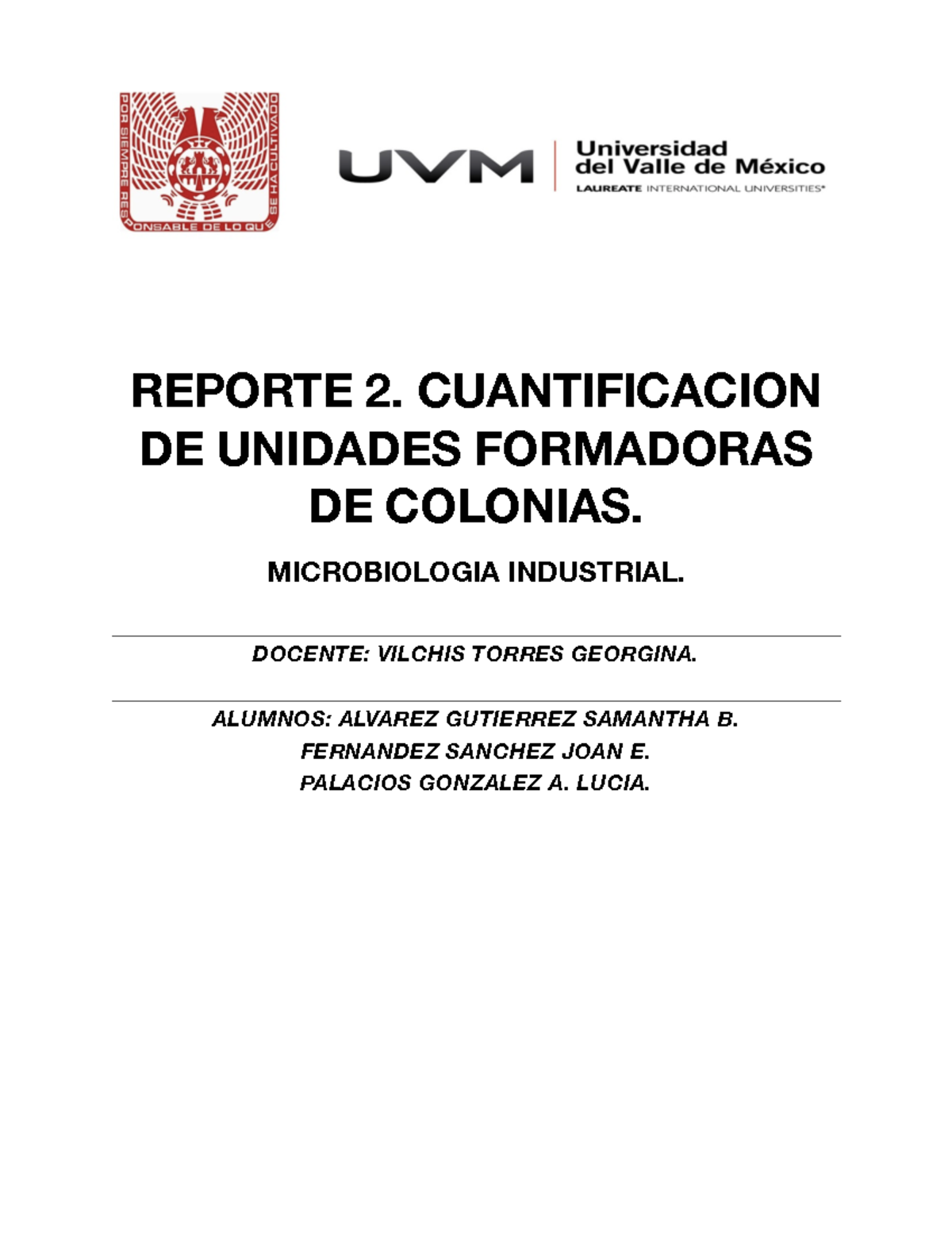 Reporte 2. Cuantificacion DE Colonias REPORTE 2. CUANTIFICACION DE
