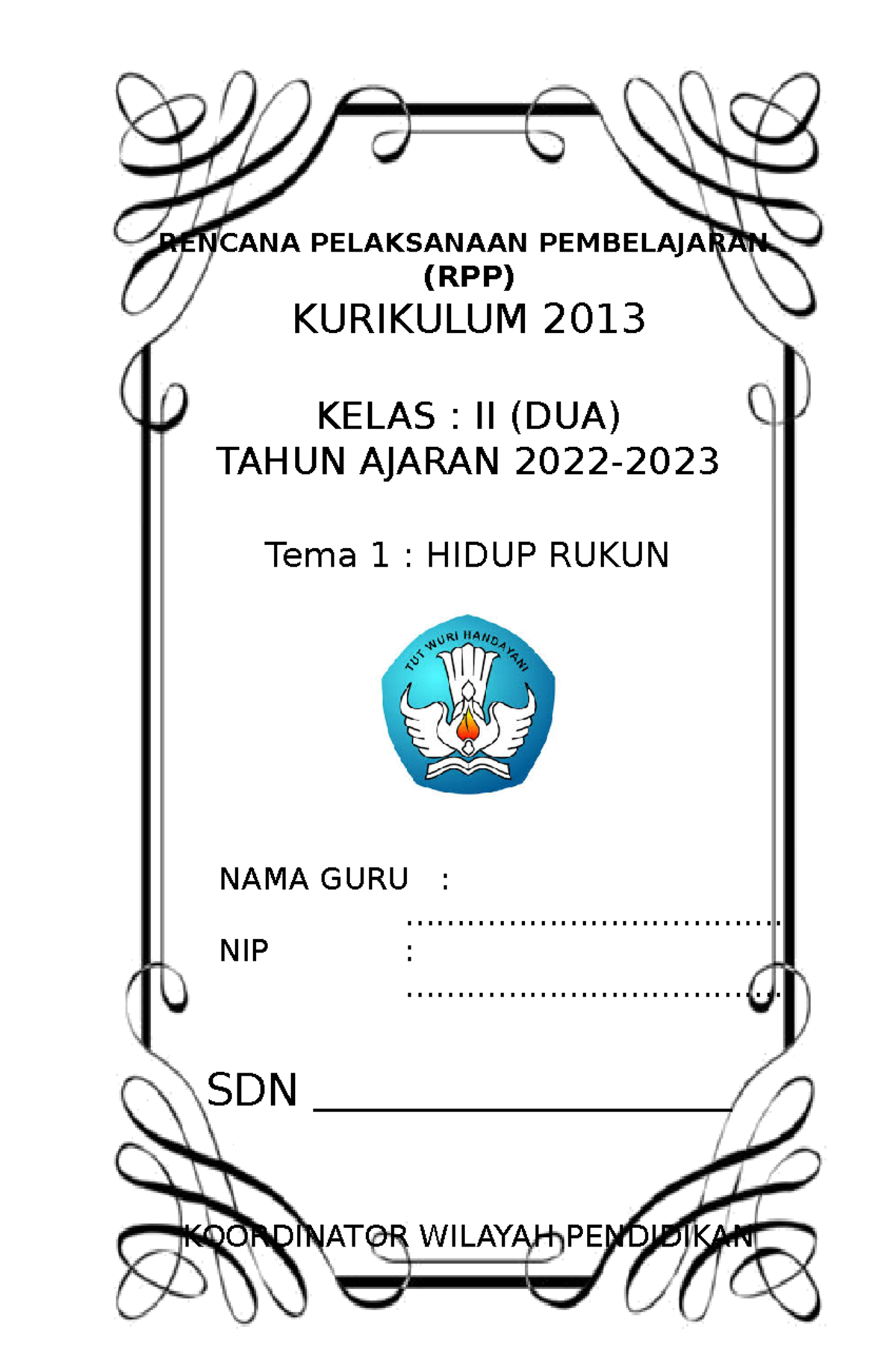 1. RPP TEMA 1 Kelas 2 - RPP - RENCANA PELAKSANAAN PEMBELAJARAN (RPP