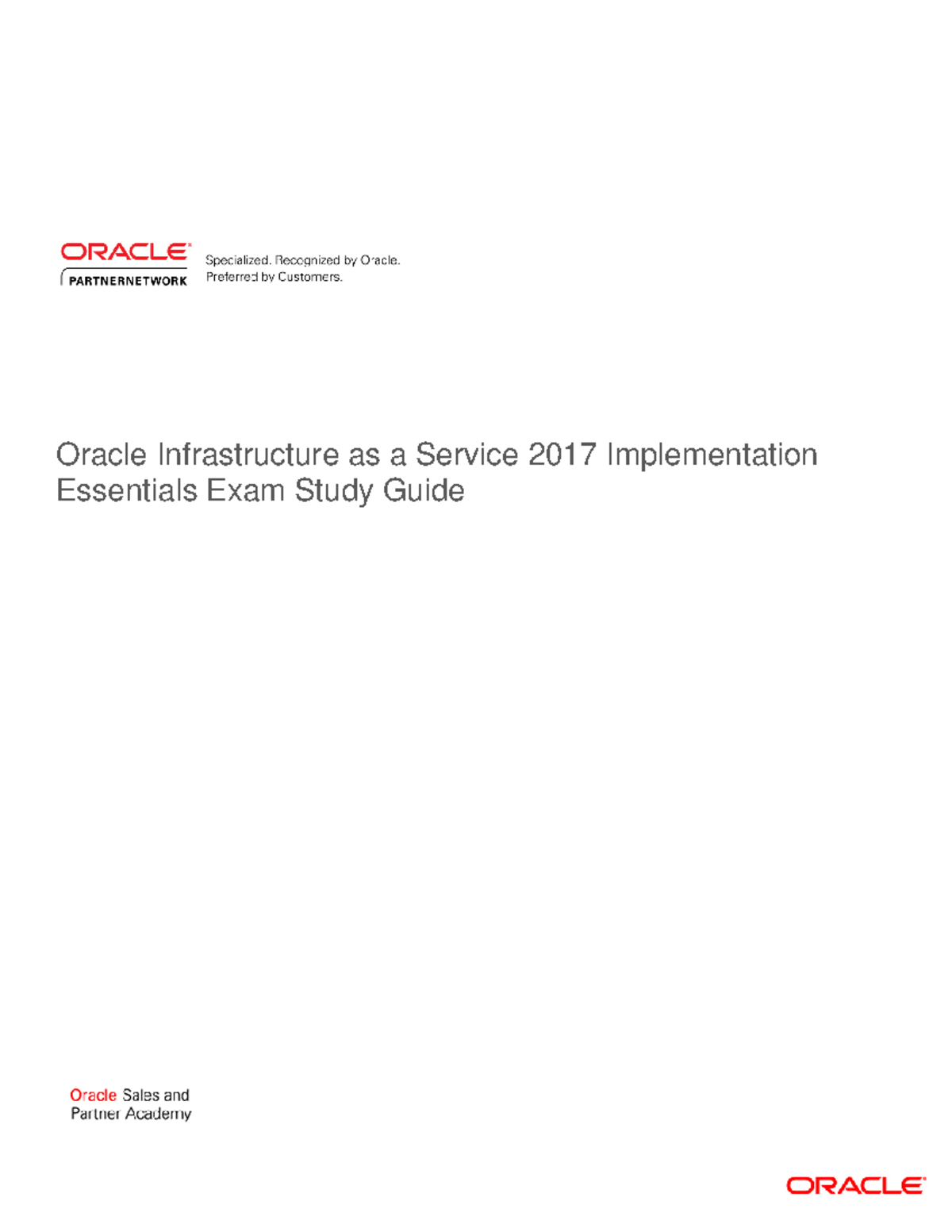 Iaas exam study guide 1Z0 337 - Oracle Infrastructure as a Service 2017 ...