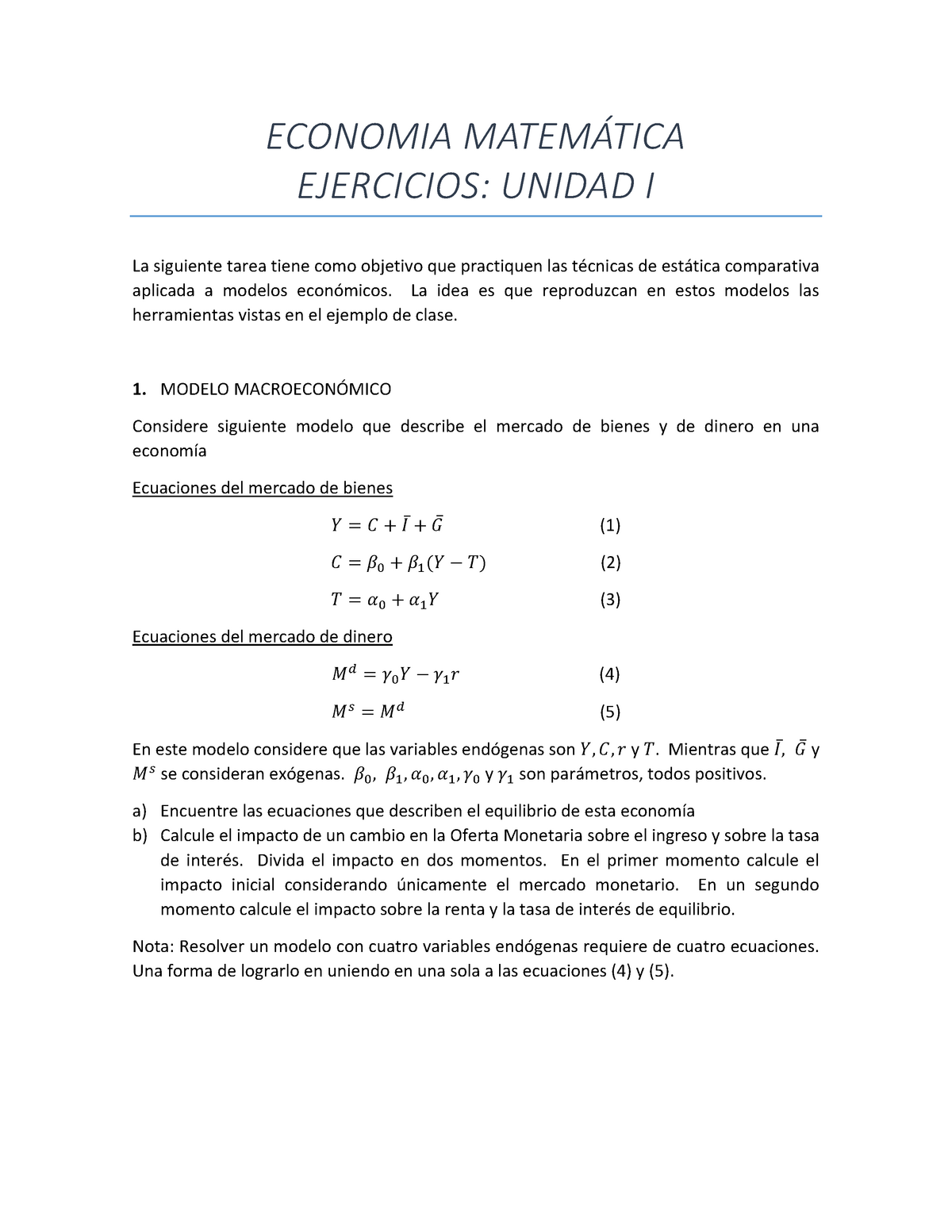 Ejercicios Unidad I - ECONOMIA MATEMÁTICA EJERCICIOS: UNIDAD I La ...