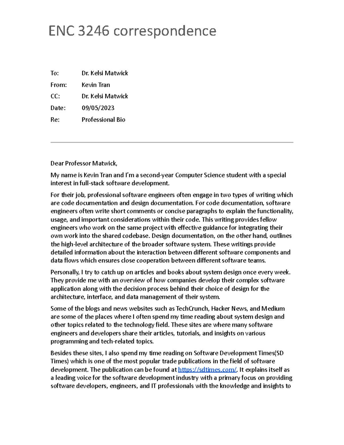 Profession bio memo - ENC 3246 correspondence To: Dr. Kelsi Matwick ...