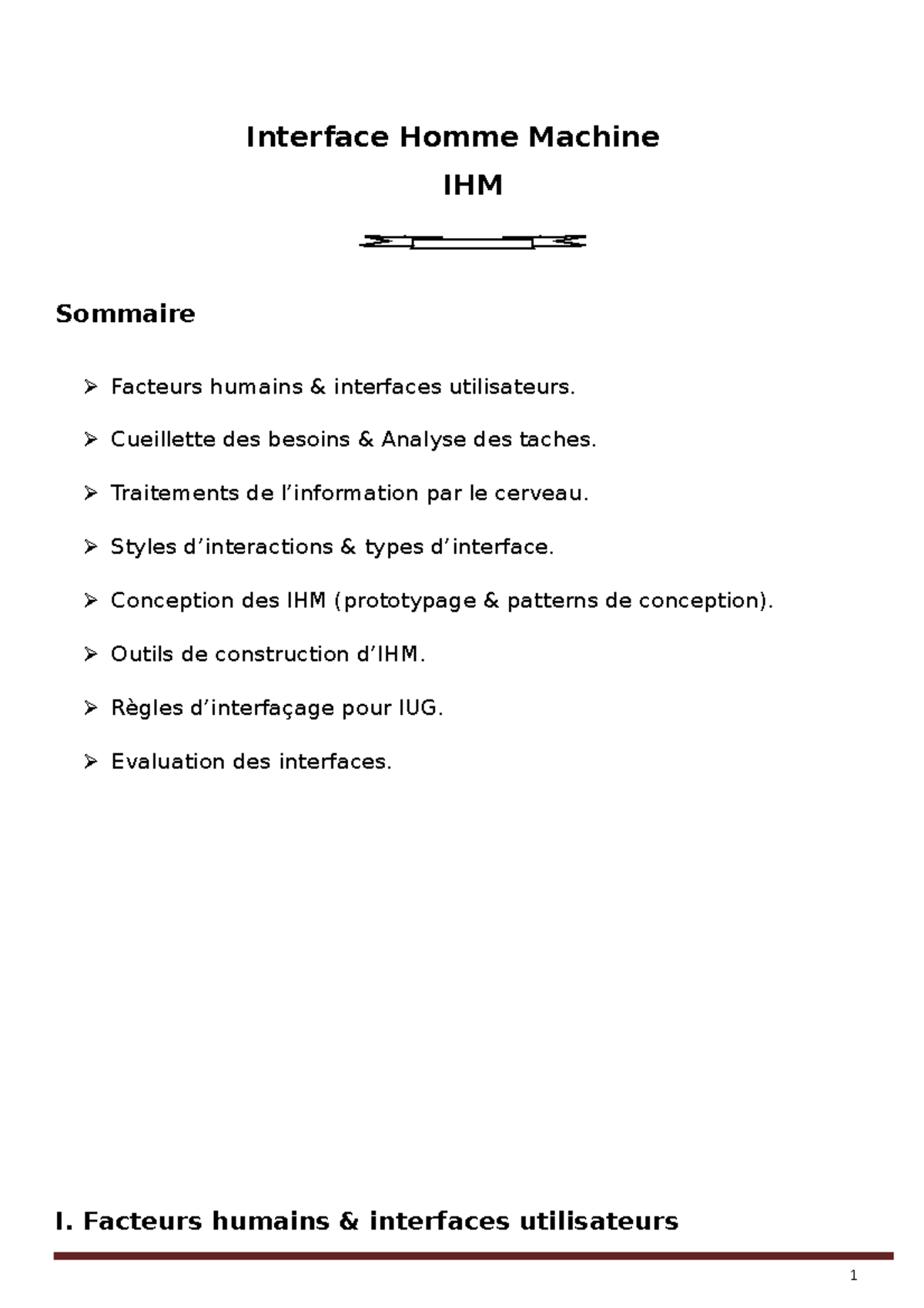 Cours d'IHM - Interface Homme Machine IHM Sommaire Facteurs humains ...