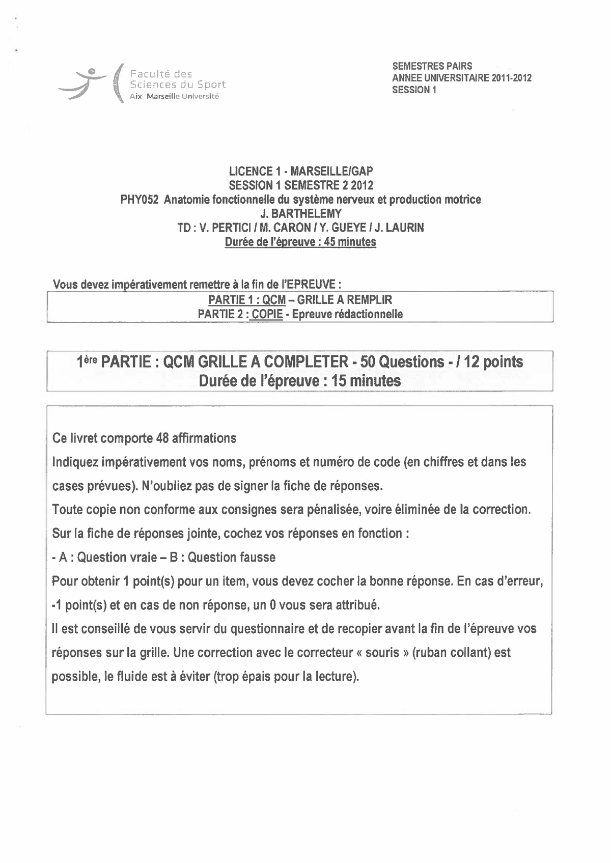 Sujets d'examen Staps Licence 1 - 2012 - Marseille - Studocu