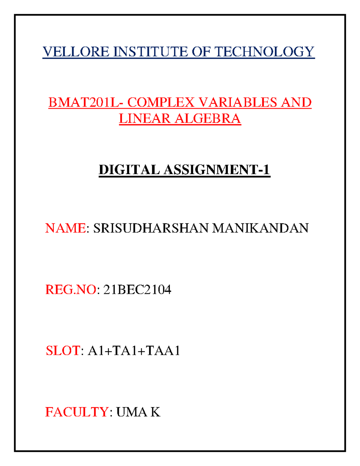 Digital Assignment - VELLORE INSTITUTE OF TECHNOLOGY BMAT201L- COMPLEX ...