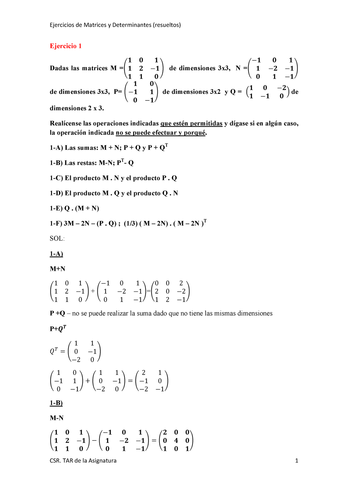 Ejercicios Matrices Y Determinantes Tema 2 - Ejercicio 1 Dadas Las ...