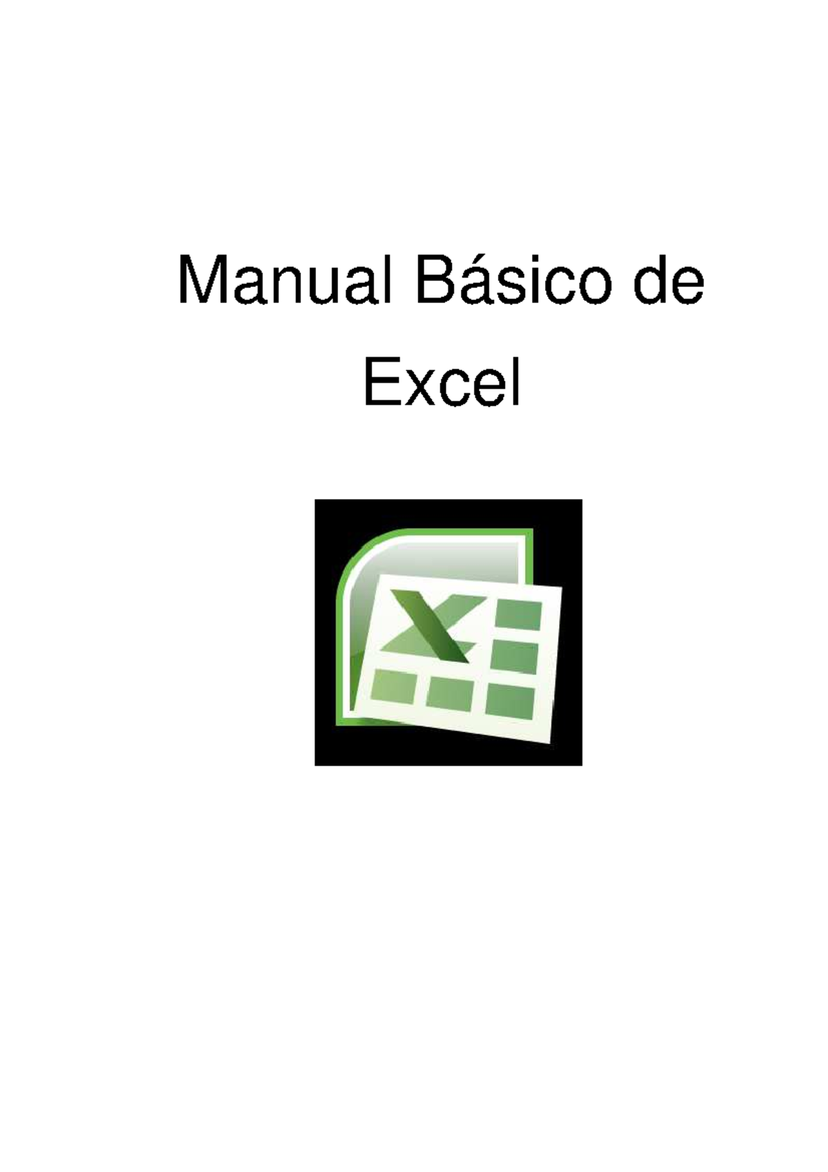 Introduccion Al Excel Manual B sico De Excel NDICE 1 Introducci n 2