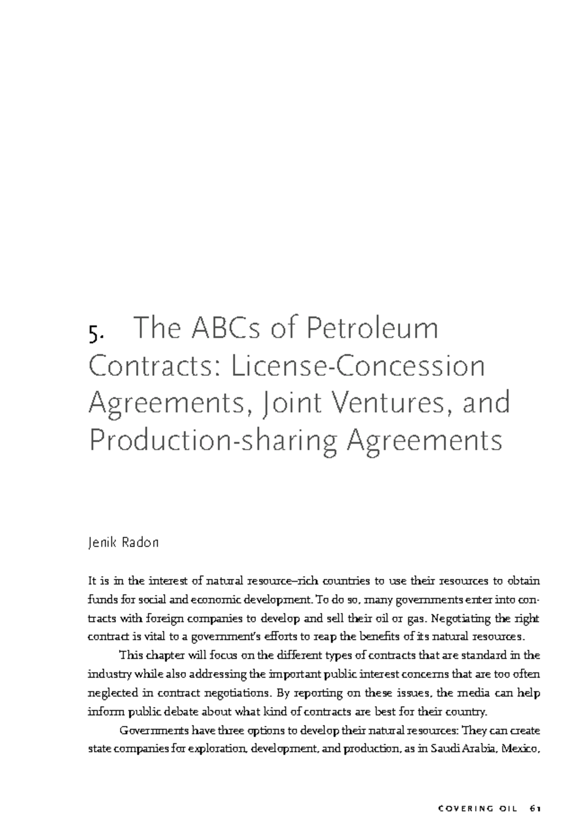 The ABCs of Petroleum Contracts 5. The ABCs of Petroleum Contracts