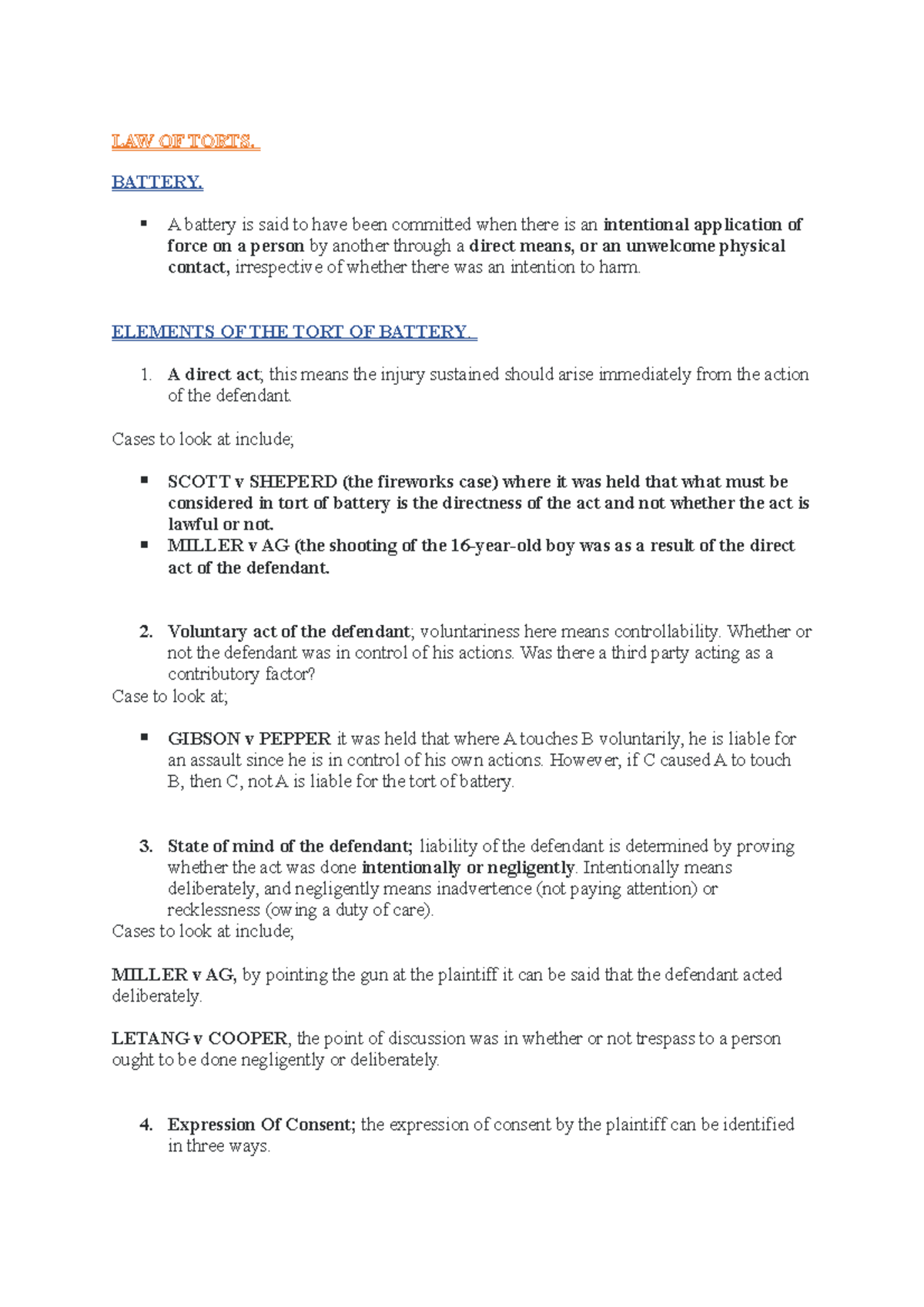 MY Notes ON LAW OF Torts - LAW OF TORTS. BATTERY. A battery is said to ...