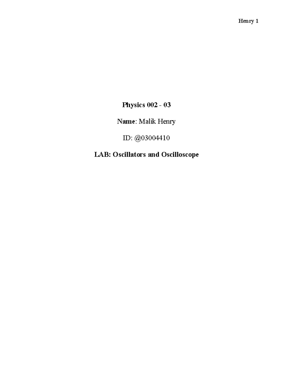 Physics 2 lab 6 Oscillators and Oscilloscope Physics 002 03 Name