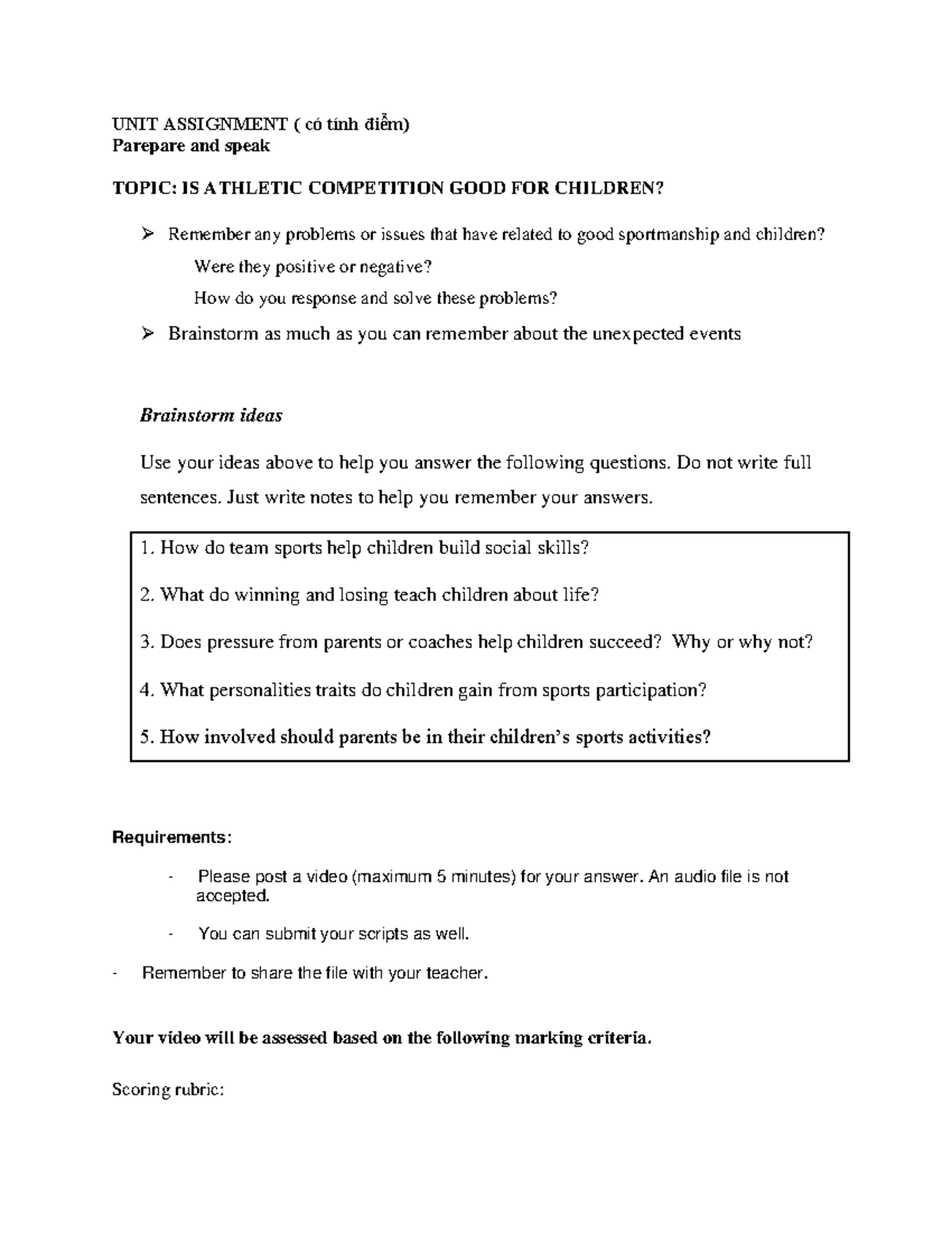 UNIT Assignment 8 - UNIT ASSIGNMENT ( có tính điểm) Parepare and speak ...