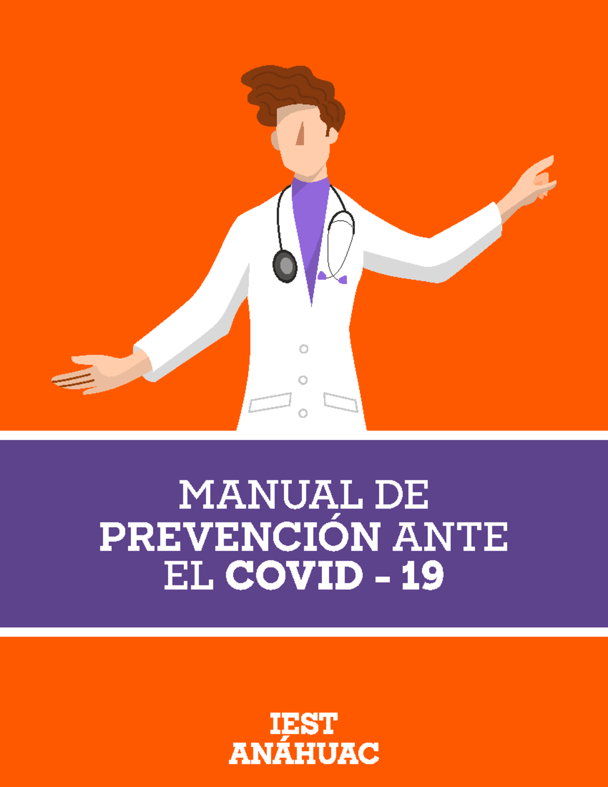 Manual Covid 19IEST - MANUAL DE PREVENCIÓN ANTE EL COVID - 19 ...