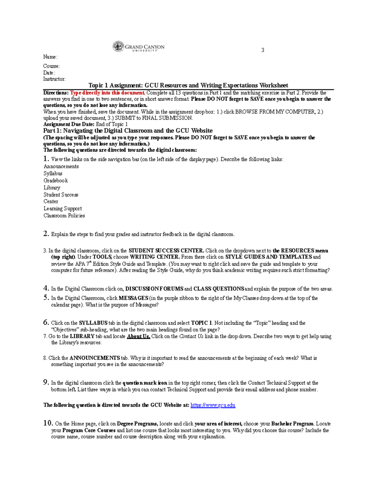 UNV 103 RS T1 Resources Worksheet Online - 3 Name: Course: Date ...