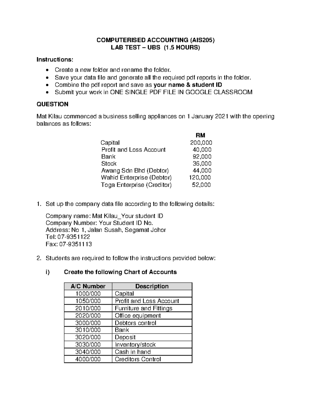LAB TEST UBS - 7 july 2022 - COMPUTERISED ACCOUNTING (AIS205) LAB TEST ...