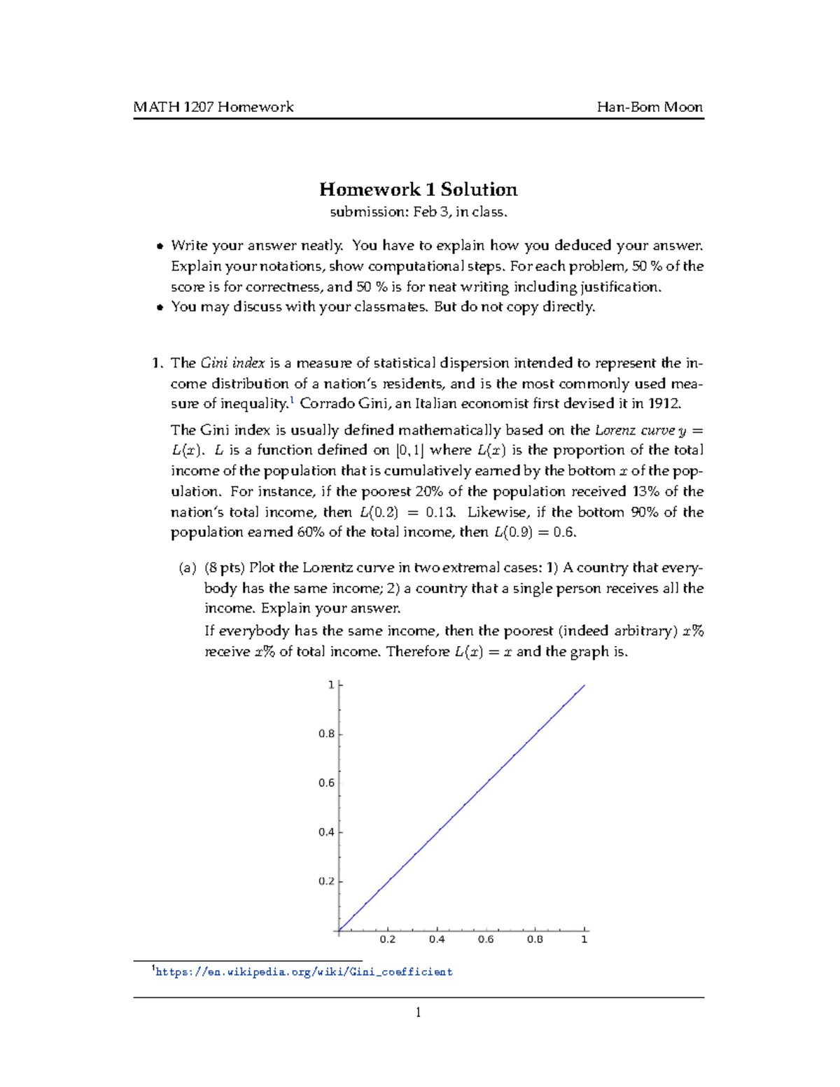 Homework 1 Sol - Homework 1 Solution Submission: Feb 3, In Class. Write ...