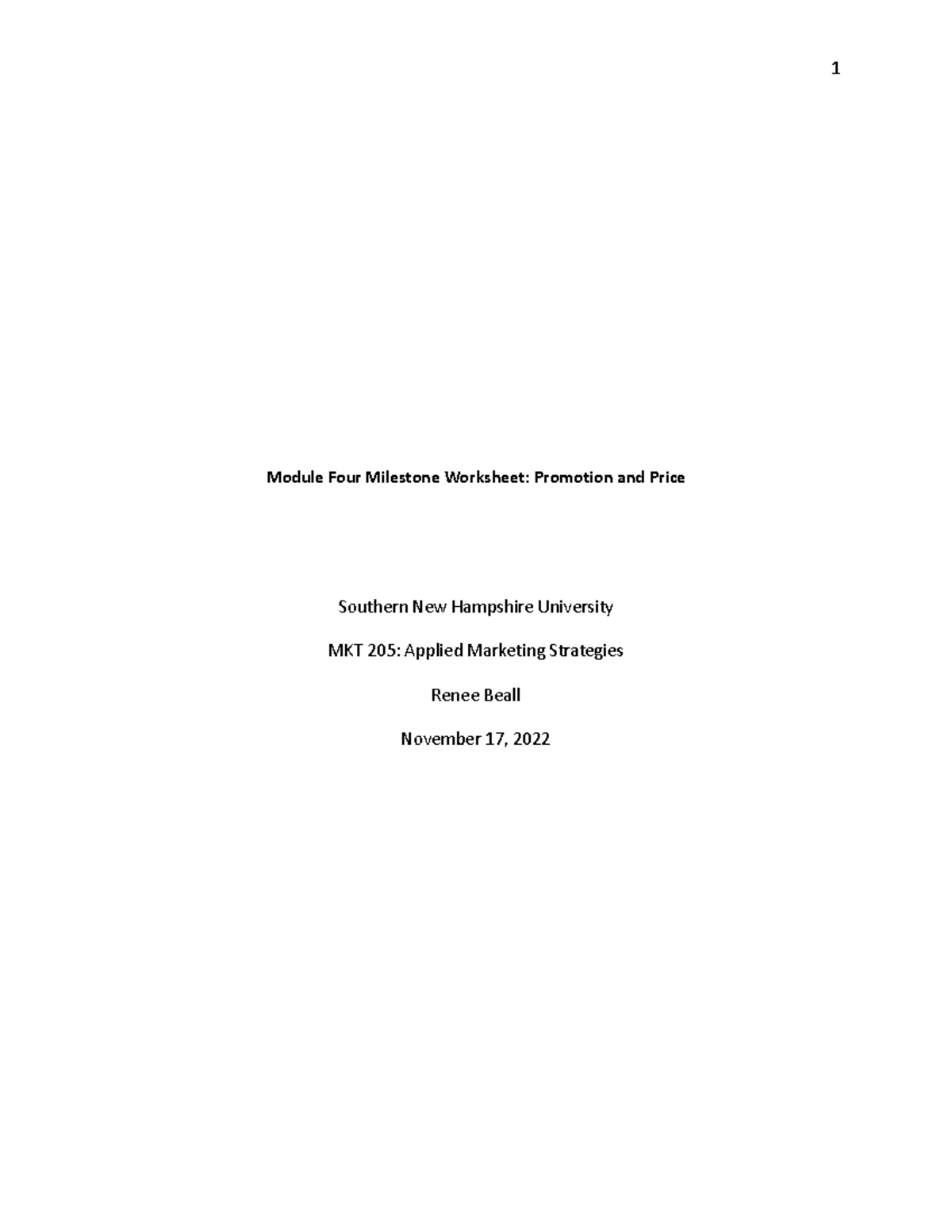 MKT205 Module Four Milestone - Module Four Milestone Worksheet ...